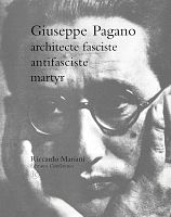Giuseppe Pagano : un architecte fasciste devenu antifasciste