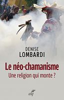 Sur les terres françaises du néo-chamanisme