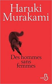 NOUVELLES – « Des hommes sans femmes » de Haruki Murakami 
