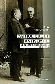 Umberto Benigni, parcours d’un catholique antisémite