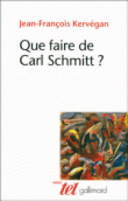 Déjouer les pièges d’une pensée : relire Carl Schmitt
