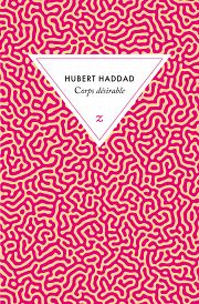 INTIMITÉS (2) - Corps désirable, de Hubbert Haddad