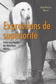 Expressions de supériorité : entretien avec Jean-Pascal Daloz
