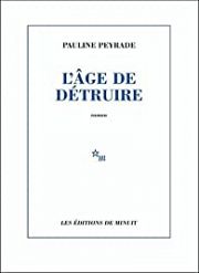 Pauline Peyrade : un premier roman violent et sidérant