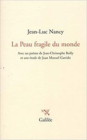 Jean-Luc Nancy auprs du monde fragile 