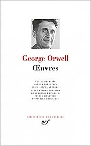 George Orwell en Pléiade