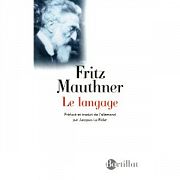 Un roi sans couronne : Fritz Mauthner et le scepticisme linguistique