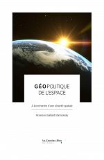 La militarisation de l'espace : quels enjeux pour aujourd'hui et