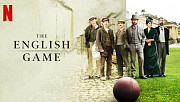 The English Game, aux origines du Football