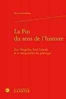 L'Histoire a-t-elle un sens ou une fin ?