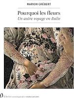 L'Italie par ses fleurs