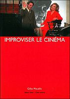 L'improvisation : pour un autre cinéma