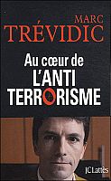 Découvrez Marc Trévidic, juge d’instruction