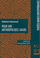 Abdellah Hammoudi et le projet d’une anthropologie située