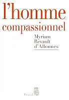 Les pouvoirs de la compassion