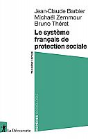 Entretien avec J.-C. Barbier sur notre système de protection sociale