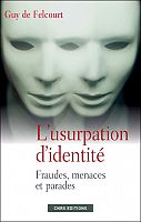 La protection de l'identité à l'heure du tout numérique