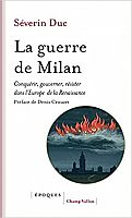 Dominer Milan : le défi d’imposer son pouvoir