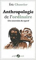 L'anthropologue à l'écoute de la prose du monde