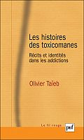 Récits de toxicomanes sur leur addiction