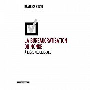 L'éternel retour de la bureaucratisation