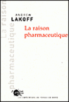 ''La raison pharmaceutique'' ou le biopiratage légalisé ?