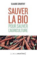 Soutenir l’agriculture bio pour réparer les écosystèmes