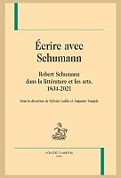 Ce que Robert Schumann fait à la littérature