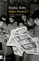 Les mémoires du franquisme