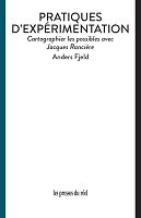 Jacques Rancière et l'expérimentation politique