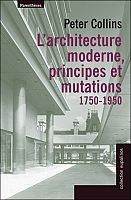 L'architecture moderne selon Peter Collins