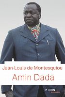 Idi Amin Dada : dictature et cruauté