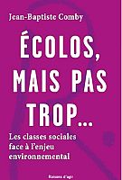 L’écologie révolutionnaire au prisme des classes sociales