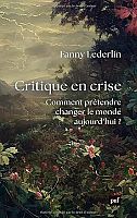 La critique peut-elle encore changer le monde ?