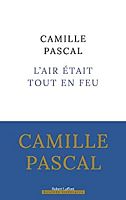 Camille Pascal : les intrigues de la Régence