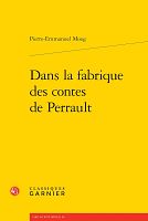 Dans la fabrique des contes de Perrault