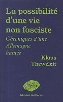 Une histoire allemande de la violence avec Klaus Theweleit