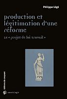 Entretien avec l’économiste Philippe Légé à propos de la loi Travail