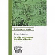 Barbès, au delà du mythe