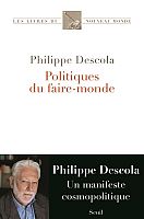 Philippe Descola : la politique au prisme de l'anthropologie