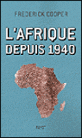 Une synthèse claire et stimulante de l’histoire contemporaine de l’Afrique