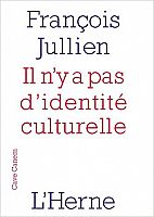 L'identité culturelle n'existe pas