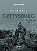 Gettysburg, une bataille majeure de la guerre de S�cession