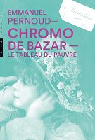 La chromo ou l’art (décoratif) pour tous ?
