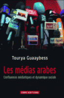 Que sont les médias arabes ?