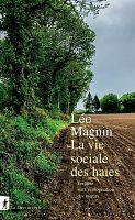 Ce que les haies nous disent de notre société