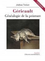 L'art de Géricault, entre vivre et exister