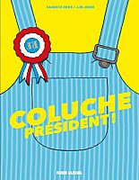 Coluche Président ! Derrière l’humour, une satire de la politique 