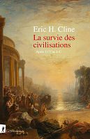 1177 av. J.-C. : autopsie d’un effondrement civilisationnel 
