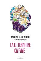 Quand la littérature vaut son pesant d’or